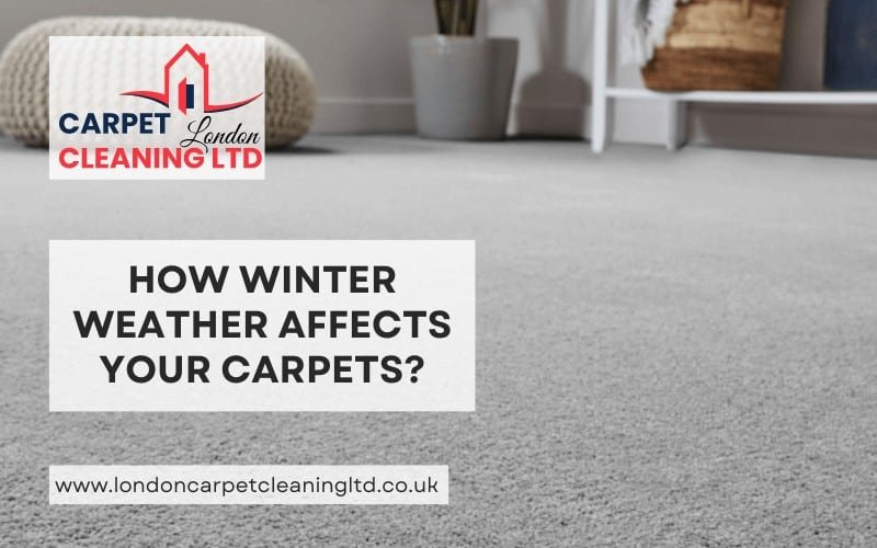 How Winter Weather Affects Your Carpets?